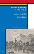 Cover: Locations of Knowledge in Dutch Contexts - Brill