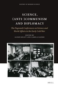Cover: Science, (Anti-)Communism and Diplomacy - Brill