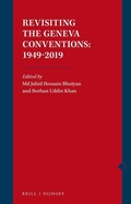 Cover: Revisiting the Geneva Conventions: 1949-2019 - Martinus Nijhoff