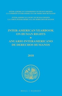 Enlarge image Cover: Inter-American Yearbook on Human Rights / Anuario Interamericano de Derechos Humanos, Volume 34 (2018) (3 VOLUME SET) - Martinus Nijhoff