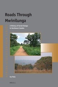 Cover: Roads Through Mwinilunga - Brill