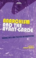 Cover: Anarchism and the Avant-Garde - Brill