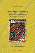 Cover: Forays into Contemporary South African Theatre - Brill