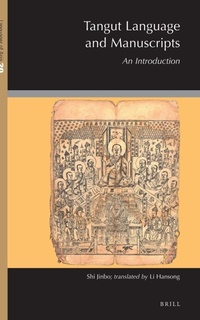 Enlarge image Cover: Tangut Language and Manuscripts: An Introduction - Brill