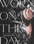 Cover: Worn on This Day - Running Press