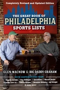 Cover: The Great Book of Philadelphia Sports Lists (Completely Revised and Updated Edition) - Running Press