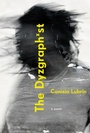 Cover: The Dyzgraphxst - McClelland & Stewart