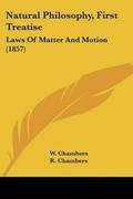 Cover: Natural Philosophy, First Treatise - Kessinger Publishing Co