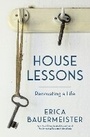 Cover: House Lessons - Sasquatch Books