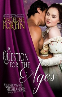 Enlarge image Cover: A Question for the Ages (Questions for a Highlander, #7) - My Personal Bubble LLC