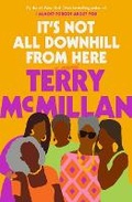 Cover: It's Not All Downhill from Here - Ballantine Books Inc.