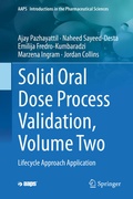 Cover: Solid Oral Dose Process Validation, Volume Two - Springer