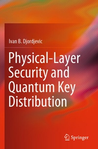 Abbildung von: Physical-Layer Security and Quantum Key Distribution - Springer