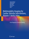 Cover: Multimodality Imaging for Cardiac Valvular Interventions, Volume 1 Aortic Valve - Springer