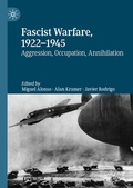 Cover: Fascist Warfare, 1922-1945 - Palgrave Macmillan
