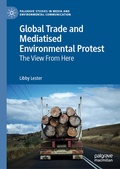 Cover: Global Trade and Mediatised Environmental Protest - Palgrave Macmillan