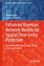 Cover: Enhanced Bayesian Network Models for Spatial Time Series Prediction - Springer