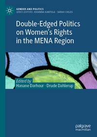 Enlarge image Cover: Double-Edged Politics on Women's Rights in the MENA Region - Palgrave Macmillan