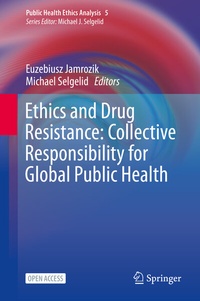Abbildung von: Ethics and Drug Resistance: Collective Responsibility for Global Public Health - Springer