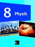 Cover: Physik - Gymnasium Bayern / Physik Gymnasium Bayern 8 - Buchner, C.C.
