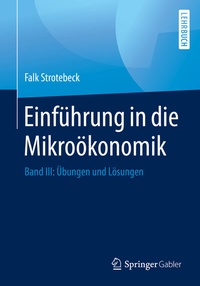 Abbildung von: Einführung in die Mikroökonomik - Springer Gabler