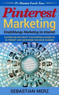 Abbildung von: Pinterest-Marketing: Empfehlungs-Marketing im Internet - Books on Demand