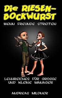 Enlarge image Cover: Die Riesenbockwurst - BoD - Books on Demand