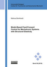 Enlarge image Cover: Model-Based Feed-Forward Control for Mechatronic Systems with Structural Elasticity - Shaker