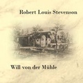 Cover: Will von der M&uuml;hle - Hierax Medien