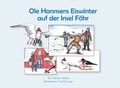 Cover: Ole Hannsens Eiswinter auf der Insel F&ouml;hr - ihleo verlag