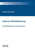 Cover: Internes Whistleblowing - wvb Wissenschaftlicher Verlag Berlin