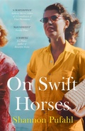 Cover: On Swift Horses - Fourth Estate Ltd