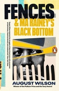 Cover: Fences & Ma Rainey's Black Bottom - Penguin Books Ltd