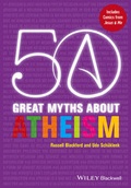 Cover: 50 Great Myths About Atheism - Wiley-Blackwell