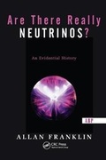Cover: Are There Really Neutrinos? - CRC Press