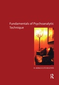 Cover: The Fundamentals of Psychoanalytic Technique - Routledge