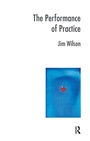 Cover: The Performance of Practice - Routledge