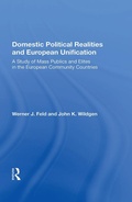 Cover: Domestic Political Realities and European Unification - Routledge