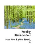 Cover: Hunting Reminiscences - BiblioLife