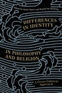 Cover: Differences in Identity in Philosophy and Religion - Bloomsbury Academic