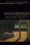 Cover: Anachronism and Antiquity - Bloomsbury Academic