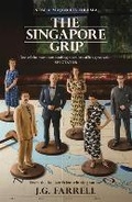 Cover: The Singapore Grip - Weidenfeld & Nicolson