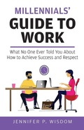 Abbildung von: Millennials' Guide to Work - Wisdom Consulting