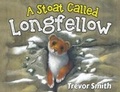 Cover: A Stoat Called Longfellow - Olympia Publishers