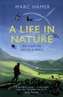 Cover: A Life in Nature - Vintage