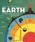 Cover: Dig to the Centre of the Earth - Welbeck Children's Books