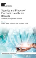 Cover: Security and Privacy of Electronic Healthcare Records - Institution of Engineering and Technology