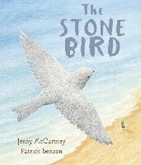 Enlarge image Cover: The Stone Bird - Andersen Press Ltd
