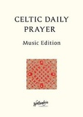 Cover: Celtic Daily Prayer - Northumbria Community