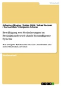 Cover: Bew&auml;ltigung von Ver&auml;nderungen im Produktionsbetrieb durch biointelligente Systeme - GRIN Verlag